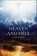Heaven and Hell - Allan Kardec - 9791029910562