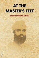 At The Master's Feet - Sadhu Sundar Singh - 9791029911132