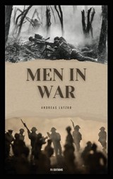 Men in War - Andreas Latzko - 9791029916168