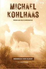Michael Kohlhaas - Heinrich von Kleist - 9791029916946