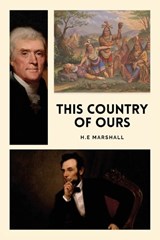 This Country of Ours - H E Marshall - 9791029920387