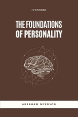 The Foundations of Personality - Abraham Myerson - 9791029920462