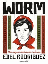 Worm collector - Edel Rodriguez - 9791036376597