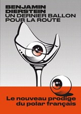 Un dernier ballon pour la route - Benjamin Diersten - 9791037503817