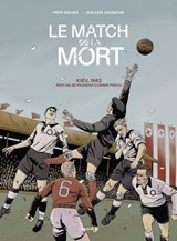 Le Match de la mort - Pepe Gálvez ; Guillem Escriche - 9791037508072