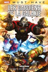 Best of Marvel (Must-Have) : Les Gardiens de la Galaxie - Héritage - Dan Abnett ; Andy Lanning ; Paul Pelletier - 9791039120906