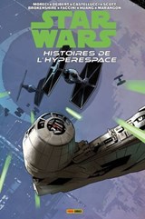 Star Wars: Histoires de l'hyperespace - Ombre et lumière - Michael Moreci ; Amanda Diebert ; Cecil Castellucci ; Cavan Scott ; Nick Brokenshire ; Riccardo Faccini ; Megan Huang ; Lucas Marangon - 9791039135511