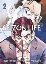 Seizon Life Perfect Edition T02 - Nobuyuki Fukumoto ; Kaiji Kawaguchi - 9791039135948