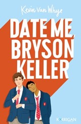 Date me Bryson Keller - Kevin van Whye - 9791041200450