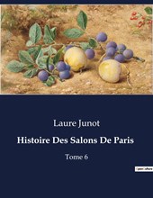 Histoire Des Salons De Paris
