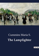 The Lamplighter - Cummins Maria S. - 9791041849406