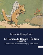 Le Roman du Renard - Édition illustrée