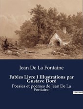Fables Livre I Illustrations par Gustave Doré