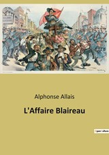 L'Affaire Blaireau - Alphonse Allais - 9791041940998