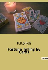Fortune Telling by Cards - P. R. S Foli - 9791041942602