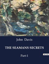 THE SEAMANS SECRETS - John Davis - 9791041986286