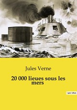 20 000 lieues sous les mers - Jules Verne - 9791041994687