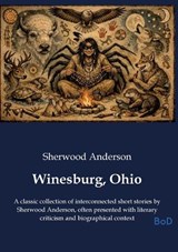 Winesburg, Ohio - Sherwood Anderson - 9791043128714