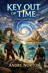 Key Out of Time - Andre Norton - 9791043135026
