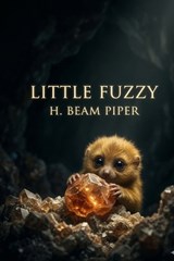 Little Fuzzy - H Beam Piper - 9791043135170