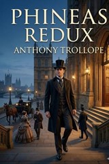 Phineas Redux - Anthony Trollope - 9791043135965