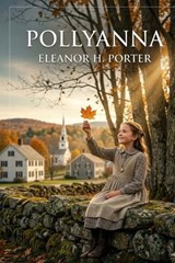 Pollyanna - Eleanor H Porter - 9791043136061