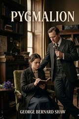 Pygmalion - George Bernard Shaw - 9791043136146