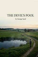 The Devil's Pool - George Sand - 9791043137211