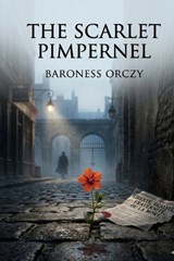 The Elusive Pimpernel - Baroness Orczy - 9791043137280