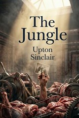 The Jungle - Upton Sinclair - 9791043137730