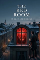The Red Room - August Strindberg - 9791043138546