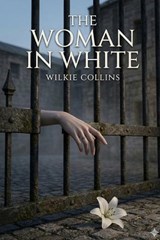 The Woman in White - Wilkie Collins - 9791043139307