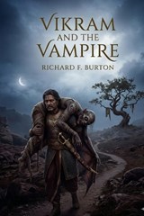 Vikram and the Vampire - Richard Francis Burton - 9791043139734