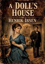 A Doll's House - Henrik Johan Ibsen - 9791043140020