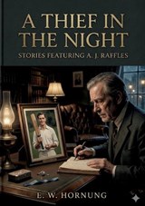 A Thief in the Night - E W Hornung - 9791043140211