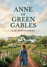Anne of Green Gables - L M Montgomery - 9791043140389