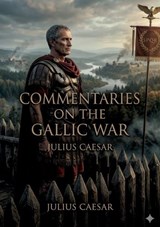 Commentaries on the Gallic War - Julius Caesar - 9791043140709