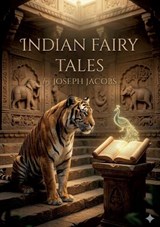 Indian Fairy Tales - Joseph Jacobs - 9791043141607