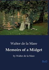 Memoirs of a Midget - Walter De La Mare - 9791043142154