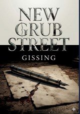 New Grub Street - George Gissing - 9791043142369