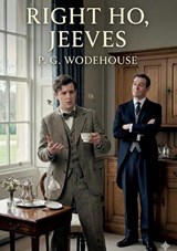 Right Ho, Jeeves - P G Wodehouse - 9791043142963