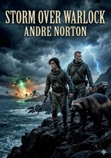 Storm Over Warlock - Andre Norton - 9791043143311