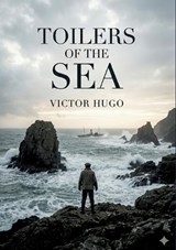 Toilers of the Sea - Victor Hugo - 9791043146213