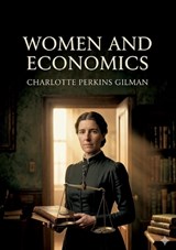 Women and Economics - Charlotte Perkins Gilman - 9791043146589