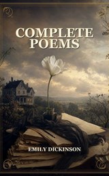 Complete Poems - Emily Dickinson - 9791044604859