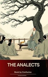 The Analects - Confucius - 9791070055458