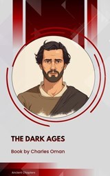 The Dark Ages - Charles Oman - 9791070057704