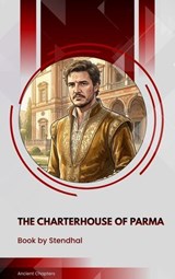 The Charterhouse of Parma - Stendhal - 9791070059449