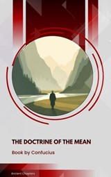 The Doctrine of the Mean - Confucius - 9791070059517