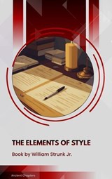 The Elements of Style - William Strunk Jr. - 9791070059524